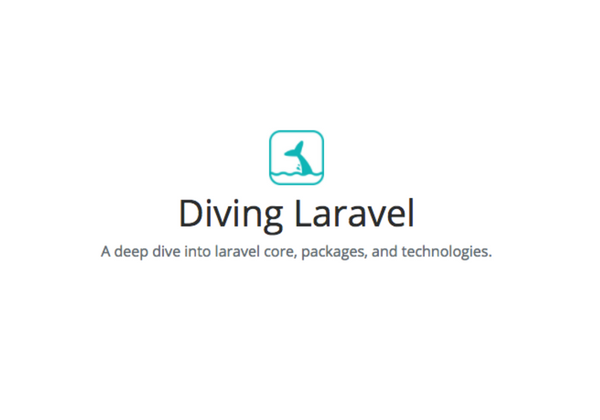 Diving Laravel